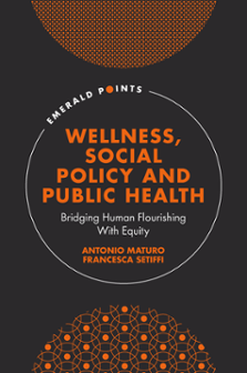 Cover of Wellness, Social Policy and Public Health